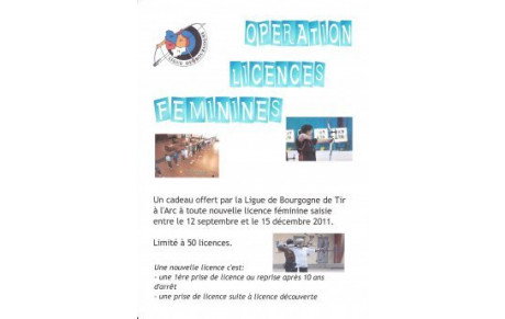 OPERATION SPECIALE &quot;LICENCE AU FEMININ&quot;.